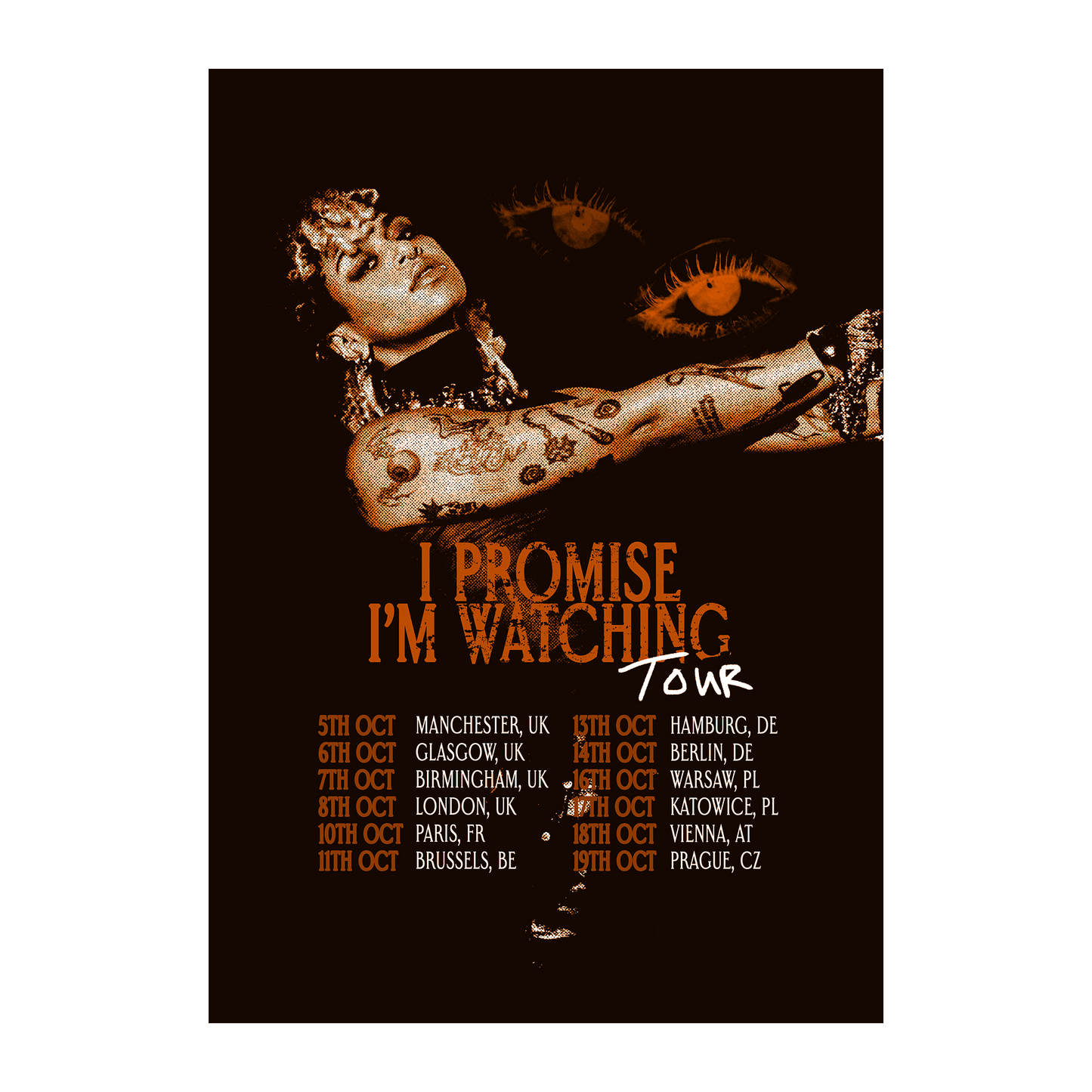 I Promise I'm Watching EU Tour 2025 A3 Print UK